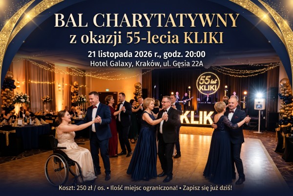  Bal charytatywny z okazji 55-cio lecia „Kliki