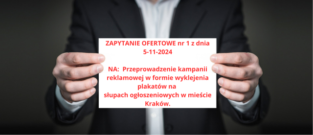 ZAPYTANIE OFERTOWE nr 1 z dnia 5-11-2024  NA:   Przeprowadzenie...